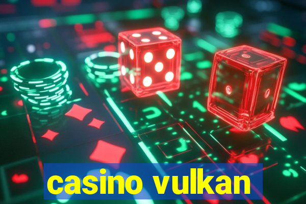 casino vulkan